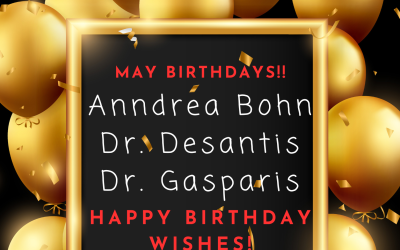 Celebrating Our May Birthdays!